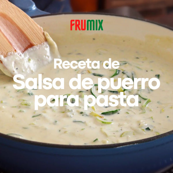 Receta de Salsa de puerro para pasta  | FRUMIX